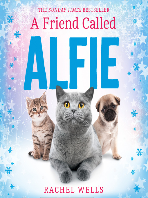 Title details for A Friend Called Alfie by Rachel Wells - Available
